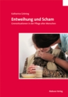 Entweihung und Scham : Grenzsituationen in der Pflege alter Menschen - eBook