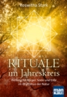 Rituale im Jahreskreis : Heilung fur Korper, Seele und Erde im Rhythmus der Natur - eBook