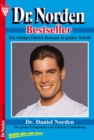 Dr. Norden Bestseller 1 - Arztroman : Dr. Daniel Norden - eBook
