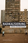 Radikalisierung : Aus dem Franzosischen von Stefan Lorenzer. Mit einem Vorwort von Claus Leggewie - eBook