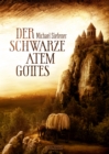 Der schwarze Atem Gottes - eBook