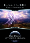 Earl Dumarest 27: Die Erde ist der Himmel - eBook