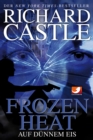 Castle 4: Frozen Heat - Auf dunnem Eis - eBook