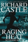 Castle 6: Raging Heat - Wutende Hitze - eBook