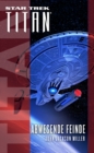 Star Trek - Titan: Abwesende Feinde - eBook