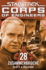 Star Trek - Corps of Engineers 28: Zusammenbruche - eBook