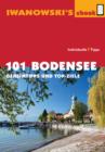 101 Bodensee - Reisefuhrer von Iwanowski : Geheimtipps und Top-Ziele - eBook