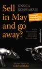 Sell in May and go away? : Was die Borsenweisheiten von Kostolany, Buffett und Co. heute noch taugen - eBook