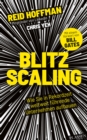 Blitzscaling : Wie Sie in Rekordzeit weltweit fuhrende Unternehmen aufbauen - eBook