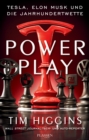 Powerplay : Tesla, Elon Musk und die Jahrhundertwette - eBook