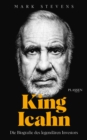 King Icahn : Die Biografie des legendaren Investors - eBook