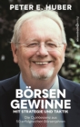Borsengewinne mit Strategie und Taktik : Die Quintessenz aus 50 erfolgreichen Borsenjahren - eBook