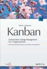 Kanban : Evolutionares Change Management fur IT-Organisationen - eBook