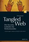 Tangled Web - Der Security-Leitfaden fur Webentwickler - eBook
