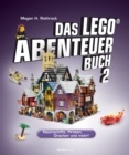 Das LEGO(R)-Abenteuerbuch 2 : Raumschiffe, Piraten, Drachen und mehr! - eBook