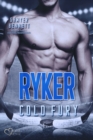 Ryker (Carolina Cold Fury-Team Teil 4) - eBook