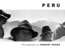 Robert Frank: Peru - Book