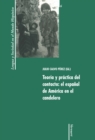 Teoria y practica del contacto: el espanol de America en el candelero - eBook