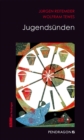 Jugendsunden : Jupp Schulte ermittelt - eBook