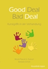 Good Deal - Bad Deal : Kunstgriffe in der Verhandlung - eBook
