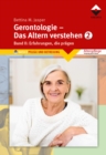 Gerontologie 2 - Das Altern verstehen : Band 2, Erfahrungen, die pragen - eBook