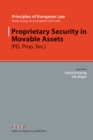 Proprietary Security in Movable Assets : Principles of European Law - eBook