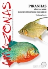 Piranhas : Sagesalmler in der Natur und im Aquarium - eBook