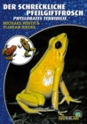 Der Schreckliche Pfeilgiftfrosch : Phyllobates terribilis - eBook