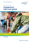 Engagement lokal und global : Ein Arbeitsheft fur die Sekundarstufe 1 - Das Mitmachheft - eBook