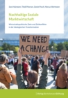Nachhaltige Soziale Marktwirtschaft : Wirtschaftspolitische Ziele und Zielkonflikte in der okologischen Transformation - eBook