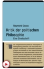 Kritik der politischen Philosophie : Eine Streitschrift - eBook
