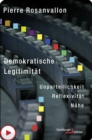 Demokratische Legitimitat : Unparteilichkeit - Reflexivitat - Nahe - eBook