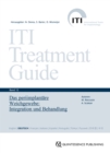 Das periimplantare Weichgewebe : Integration und Behandlung - eBook