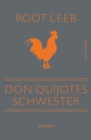 Don Quijotes Schwester (eBook) : Roman - eBook