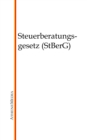 Steuerberatungsgesetz (StBerG) - eBook
