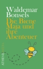 Die Biene Maja und ihre Abenteuer - eBook