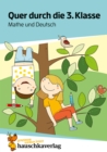 Quer durch die 3. Klasse, Mathe und Deutsch - Ubungsblock - eBook