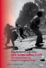 Der Bang-Bang Club : Schnappschusse aus einem verborgenen Krieg - eBook