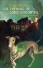 An Evening of Long Goodbyes - eBook