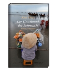 Der Geschmack der Sehnsucht - eBook