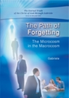 The Path of Forgetting : The Microcosm in the Macrocosm - eBook