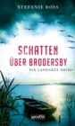 Schatten uber Brodersby : Ein Landarzt-Krimi - eBook