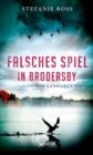 Falsches Spiel in Brodersby : Kriminalroman - eBook