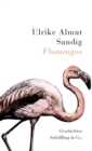 Flamingos : Geschichten - eBook