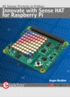 Innovate with Sense HAT for Raspberry Pi - eBook