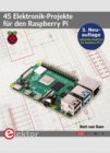 45 Elektronik-Projekte fur den Raspberry Pi - eBook