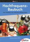 Hochfrequenz-Baubuch : Vom Detektor zum Software Defined Radio - eBook