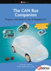 The CAN Bus Companion : Projects with Arduino Uno & Raspberry Pi - eBook