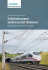 Fahrleitungen elektrischer Bahnen : Planung, Berechnung, Ausf hrung, Betrieb - eBook