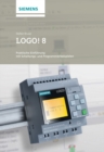 LOGO! 8 : Praktische Einf hrung mit Schaltungs- und Programmierbeispielen - eBook